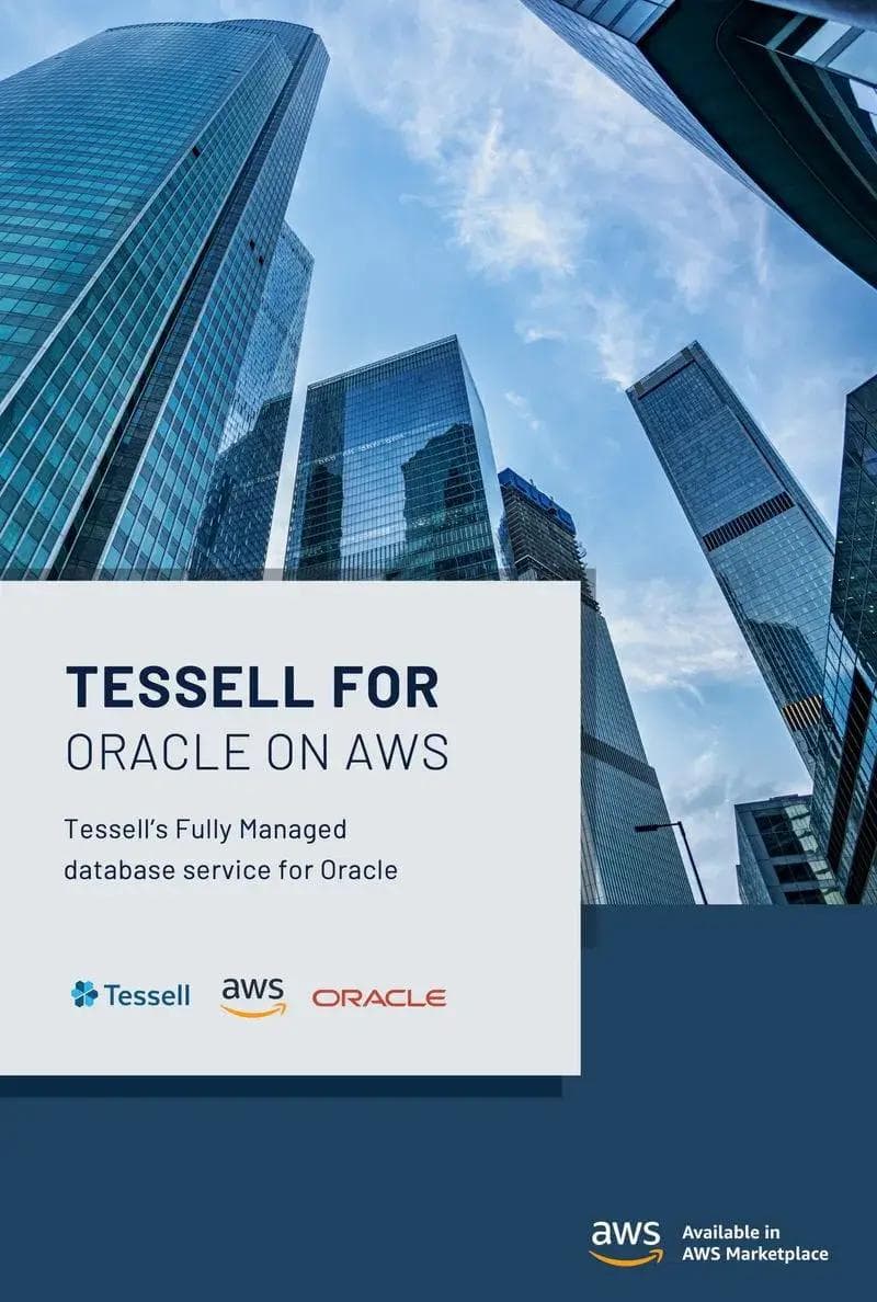 Migrate, Manage, and Modernize Oracle on AWS with Tessell